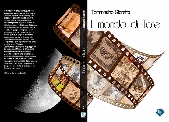 Tommasino Giaretta - Il mondo di Tote